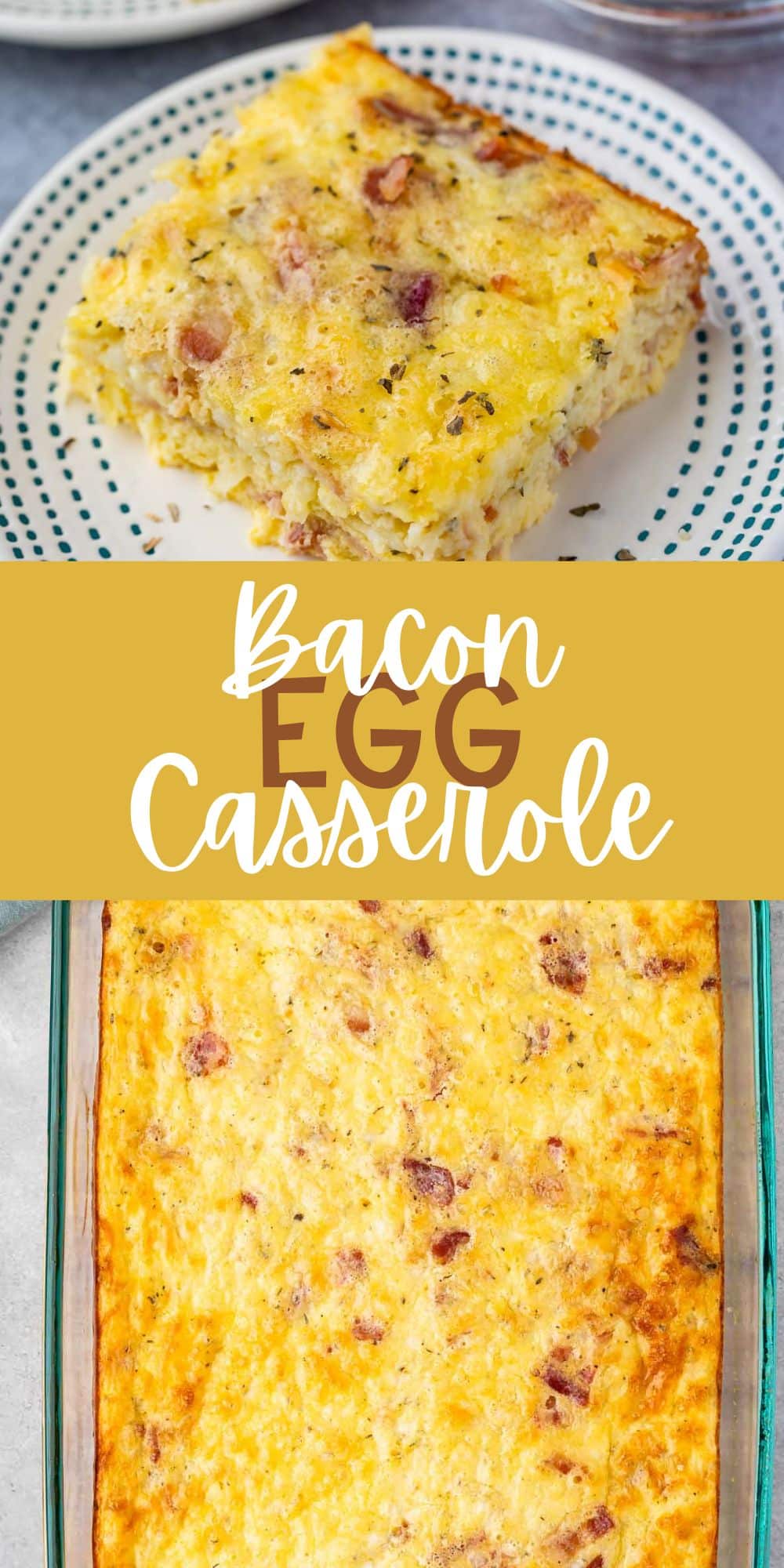 two photos of one slice of egg casserole with bacon baked in with word on the photo.