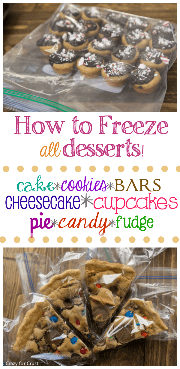 How to Freeze Desserts - freeze cakes and cookies, bars, candy and even pie all in advance of the holidays!
